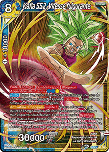 Kafla SS2, Vitesse fulgurante : BT15-148 (SR)