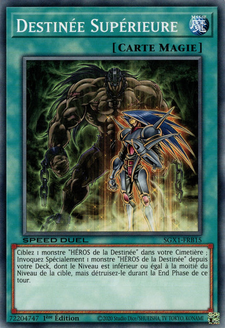 Destinée Supérieure : SGX1-FRB15 (C)