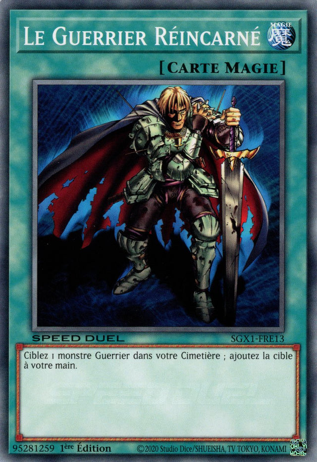 Le Guerrier Réincarné : SGX1-FRE13 (C)