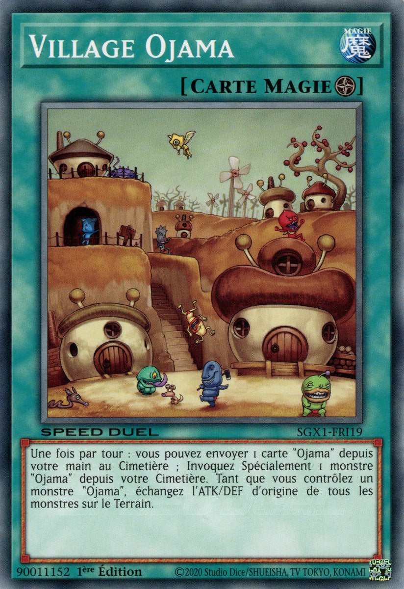Village Ojama : SGX1-FRI19 (C)