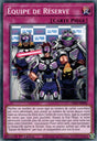Équipe de Réserve - DIFO-FR085 - Cartes Yu-Gi-Oh!