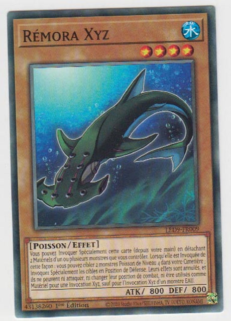 Rémora Xyz - LED9-FR009 - Cartes Yu-Gi-Oh!