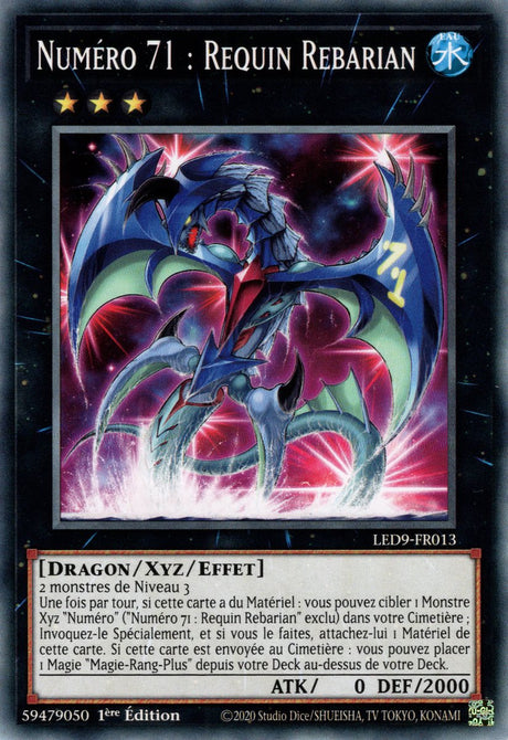Numéro 71 : Requin Rebarian - LED9-FR013 - Cartes Yu-Gi-Oh!