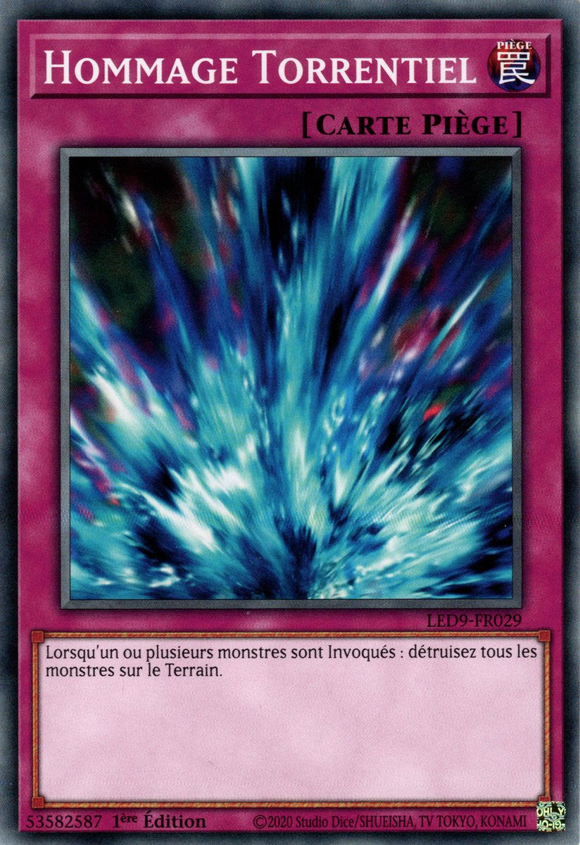 Hommage Torrentiel - LED9-FR029 - Cartes Yu-Gi-Oh!