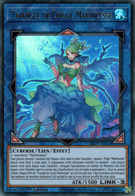 Triangle de Corail Marincesse - LED9-FR033 - Cartes Yu-Gi-Oh!