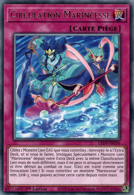 Circulation Marincesse - LED9-FR036 - Cartes Yu-Gi-Oh!