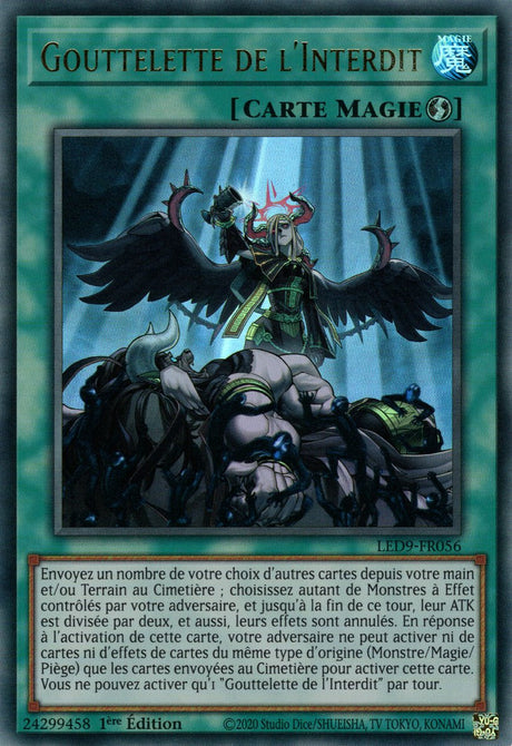 Gouttelette de l'Interdit - LED9-FR056 - Cartes Yu-Gi-Oh!