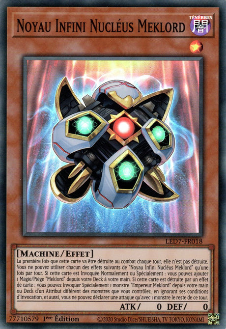 LED7-FR018 Noyau Infini Nucléus Meklord