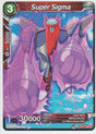 B17-022 Super Sigma - Cartes Dragon Ball Super
