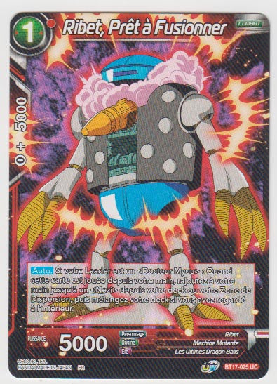 B17-025 Ribet, Prêt à Fusionner - Cartes Dragon Ball Super