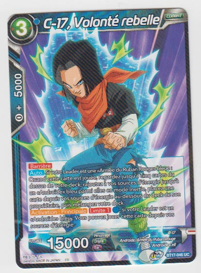 B17-046 C-17 Volonté rebelle - Cartes Dragon Ball Super