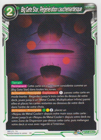 B17-079 Big Gete Star, Régénération cauchemardesque - Cartes Dragon Ball Super