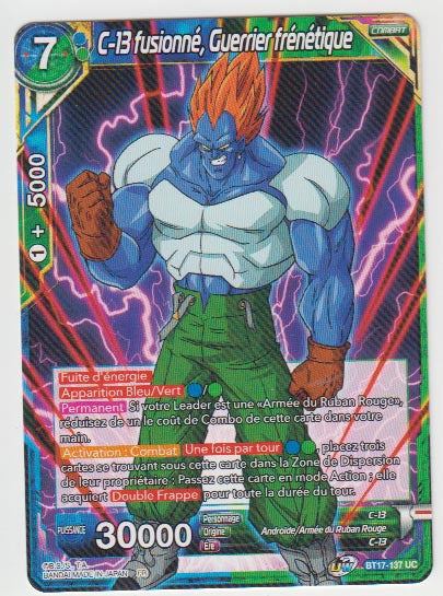 B17-137 C-13 fusionné, Guerrier frénétique - Cartes Dragon Ball Super