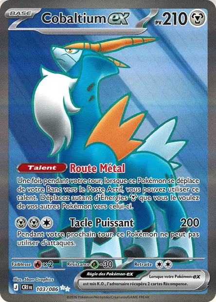 Cobaltium ex (CRI 103/086) - ME04 Chaos Ascendant - Carte Pokémon - DracauGames