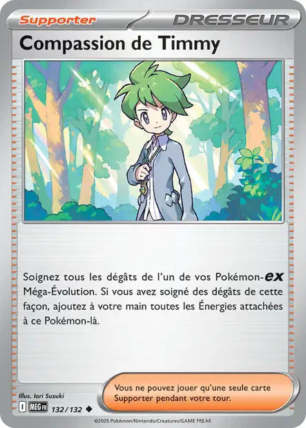 Compassion de Timmy (MEG 132/132) - Méga-Évolutions - Carte Pokémon ME01